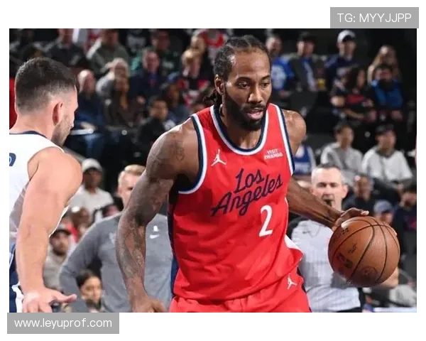 伦纳德挡拆拉开空间效率显著提升对手防线压力